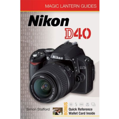 Nikon D40 Magic Lantern Guide Book