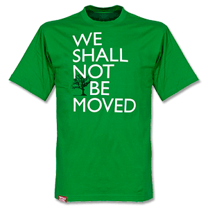 Football Culture We Shall Not Be Moved T-Shirt