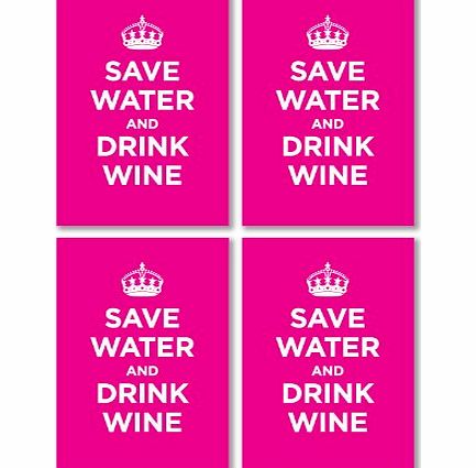 OpenPrint Glossy vinyl sticker pack: SAVE WATER DRINK WINE PINK ROSE ROSY KEEP CALM WW2 WWII PARODY SIGN (4 stickers, 10.5x7cm / 4.1x2.8in)