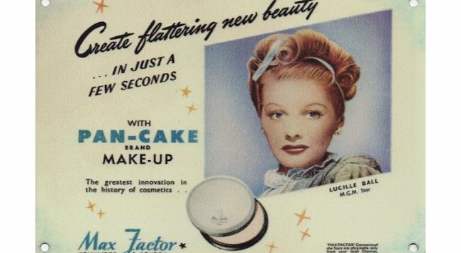 Original Metal Sign Co Max Factor Pan-Cake Make-up Lucille Ball Nostalgic Vintage Retro Advertising Enamel Metal Tin Sign Wall Plaques 200mm x 150mm