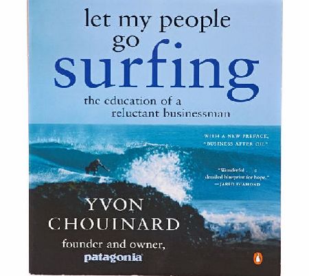 Patagonia Let My People Go Surfing Book -
