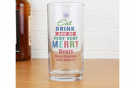 Personalised Eat Drink and Be Merry Hi Ball Glass