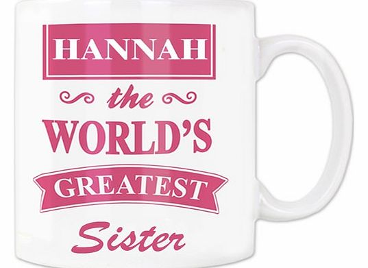 Greatest Sister Mug