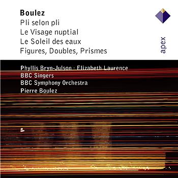 Pierre Boulez Boulez : Vocal and Orchestral Works