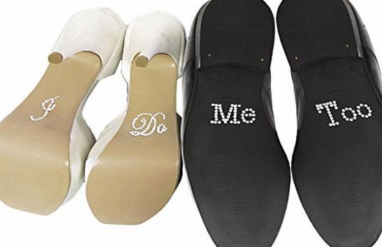 Pimp My Shoes His amp; Hers Set of Crystal I Do amp; Me Too Wedding Shoe Stickers For Your Wedding Shoes, Great Wedding day gift Novelty Gift (CLEAR I DO amp; ME TOO SET)