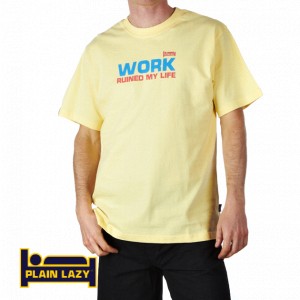 T-Shirts - Plain Lazy Work Ruined My