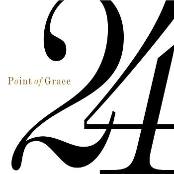 Point Of Grace 24
