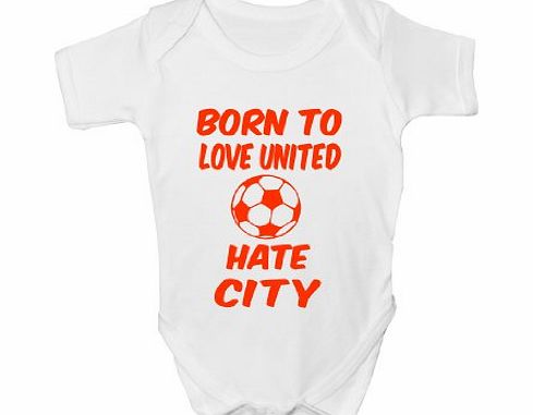 Print4U Love Man United Hate Man City~Babygrow~Babies Gift Boy/Girl Vest Babies Clothing 6-12 white