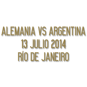 Alemania vs Argentina 13 Julio 2014 Rio De
