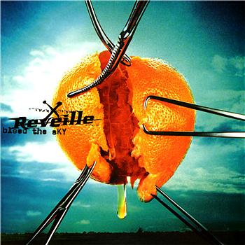 Reveille Bleed The Sky