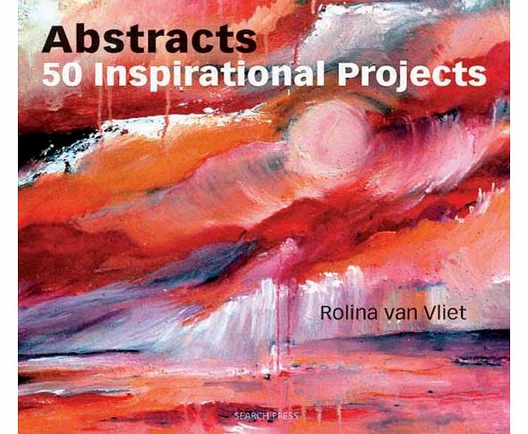 Search Press Abstracts: 50 Inspirational Projects