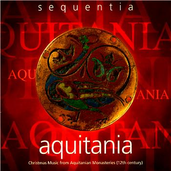 Acquitania - Christmas Music From Acquitanian Monasteries