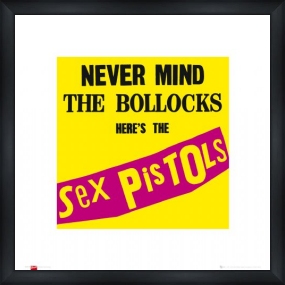Never Mind The Bollocks - Custom Framed Art Print Framed Music Prints and Poster