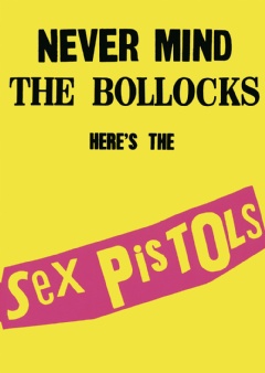 Sex Pistols Never Mind The Bollocks Poster