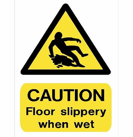 Signs of Saltford Hazard Sign: CAUTION Floor slippery when wet A5 sign on Vinyl Back sticky