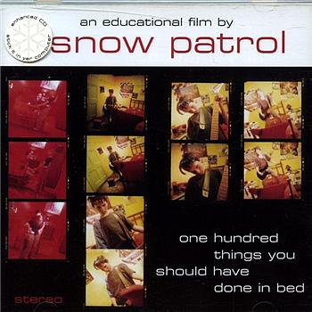 Snow Patrol 100 Things You Should Have Done In Bed