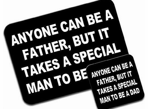 Snuggle Anyone Can Be A Father Takes Special Man Dad Gift Premium Mousematt 