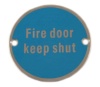 76mm Fire Door Keep Shut