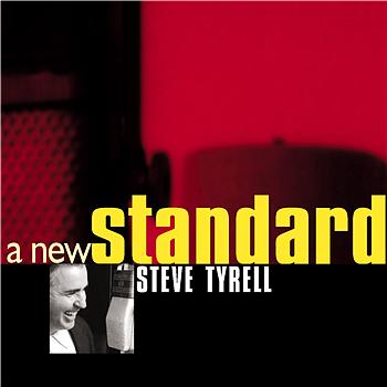 Steve Tyrell A New Standard