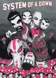 System Of A Down Mushrooms Poster