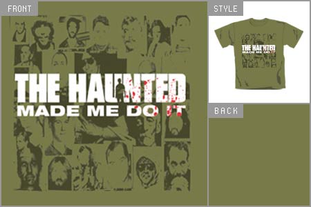 Haunted (Made Me Do It) T-shirt ear_mosh241tsb