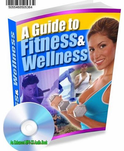 The Houseshop FITNESS AND WELLNESS AN ENHANCED MP3 CD AUDIO GUIDE TO TOTAL MENTAL AND PHYSICAL FITNESS