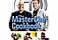 The MasterChef Cookbook (Hardback)