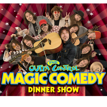The Outta Control Magic Comedy Dinner Show -