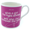 The Right Shoes Mug