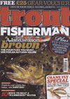 Trout Fisherman For the first 3 issues,