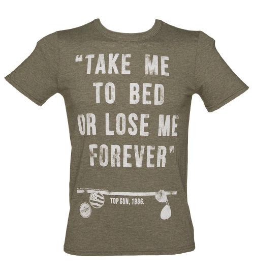 Mens Top Gun Take Me To Bed Quote T-Shirt