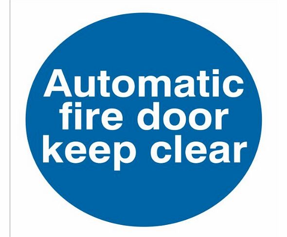 Door Sign Automatic Fire Door Keep Clear 100x100 Self Adhesive