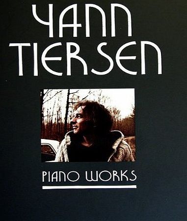 Universal Music Publishing Yann Tiersen: Piano Works - Sheet Music