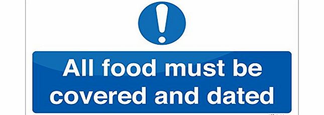 Unknown All Food Covered amp; Dated Sign / Notice (Self - Adhesive) - make everyone aware of risks and procedures