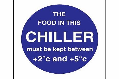 Chiller Display Temp Sign Notice (Self - Adhesive) - make everyone aware of risks and procedures