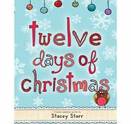 12 Days of Christmas Book A modern adaptation of the treasured poem, 12 Days of Christmas, beautifully bound in a traditional, blue silk finish cover. Sure to get any child all excited about Santas impending visit, this enchanting story tells of all 