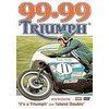 99.99 Triumph