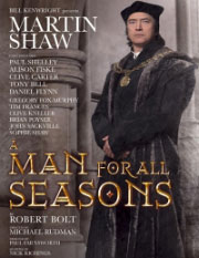 A Man For All Seasons Theatre Royal - Haymarket - London
