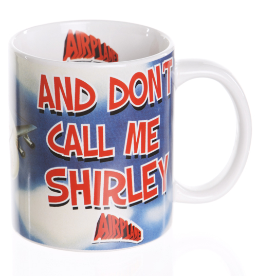 Unbranded Airplane Dont Call Me Shirley Mug