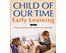 Unbranded Child of Our Time: Early Learning