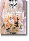 Easiest Keyboard Collection: Wedding Music