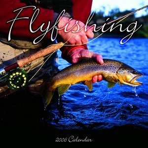 Flyfishing 2006 calendar