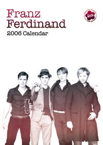 Franz Ferdinand 2006 calendar