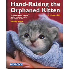 This book contains detailed instructions on rescuing and nurturing newborn kittens that have been or