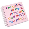 Unbranded I am going to be a Princess...` Notebook