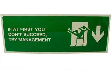 Unbranded If At First You Donand#39;t Succeed, Try Management Metal - Office Sign