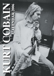 Kurt Cobain 2006 calendar