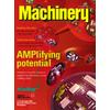 For 90 years, Machinery has been the UK`s leading production engineering journal. Machinery`s