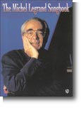 Michel Legrand: Songbook For Piano- Voice And Guitar