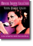 Musical Theatre Collection For Young Women Singers Sheet Music